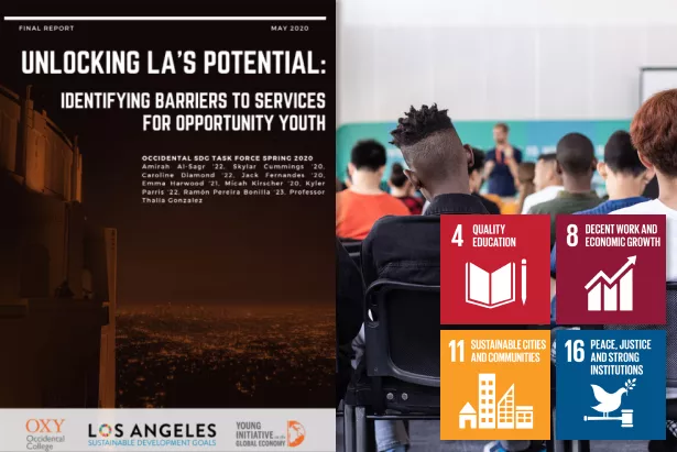 Image shows students in classroom overlaid with SDG 4, 8, 11, and 16 cards. Report cover on the left reads "Unlocking L.A.'s Potential"
